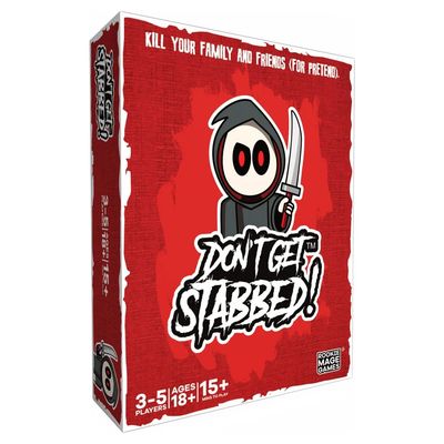 Dont Get Stabbed! Dont Get Stabbed!