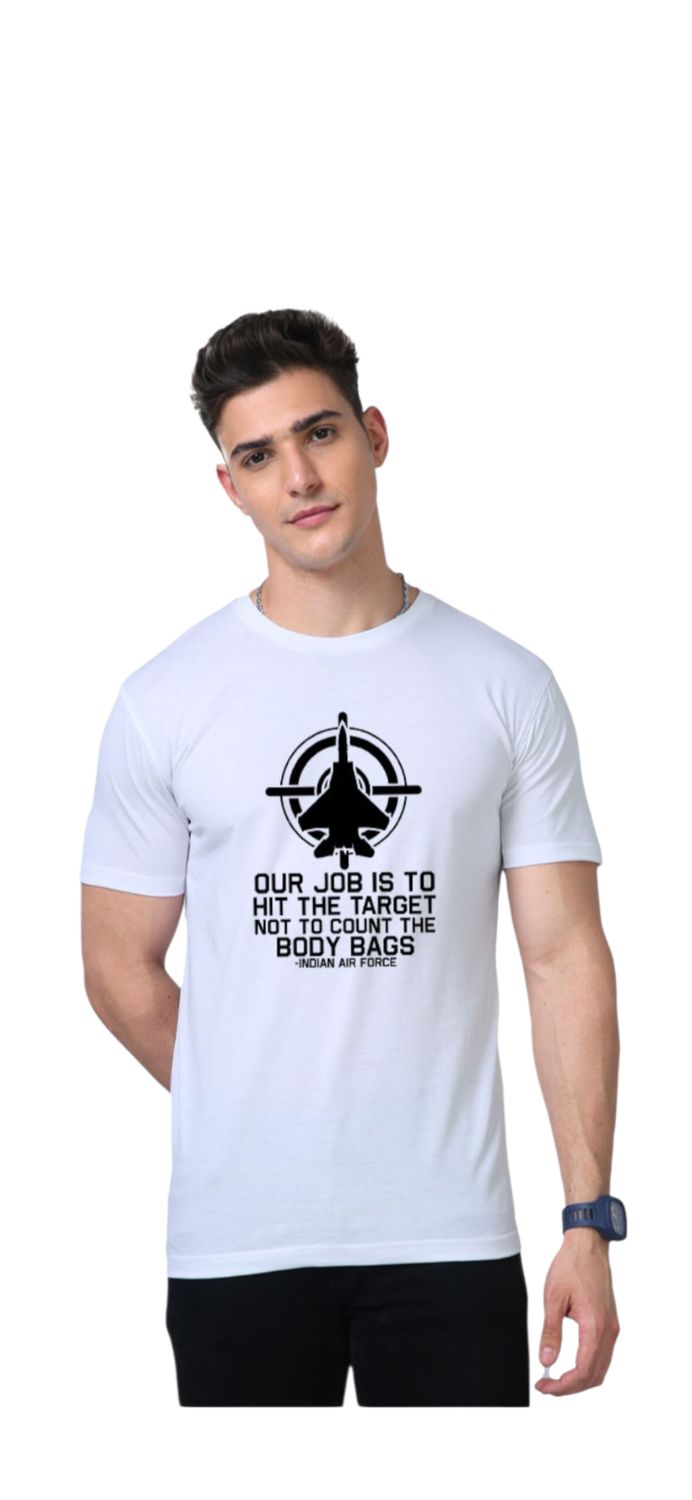 Our Job Is To Hit The Target White Cotton T Shirt