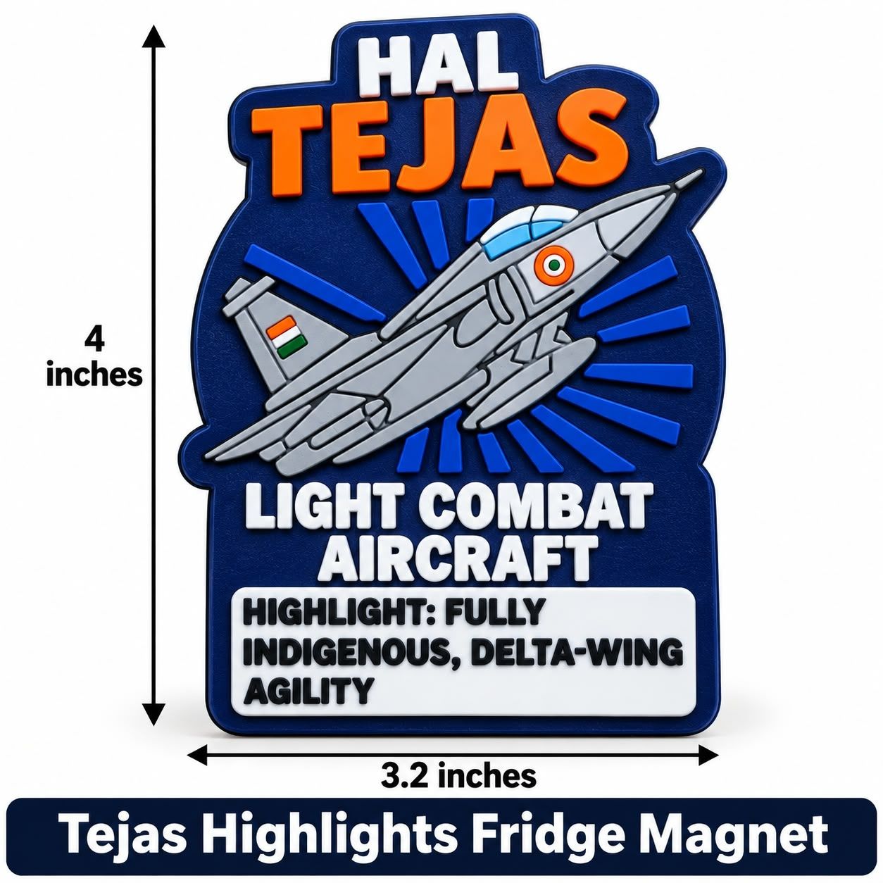 Tejas Highlights Fridge Magnet