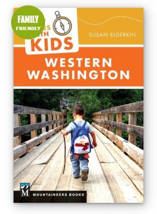 Best Hikes with Kids: Western Washington