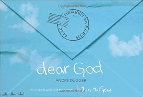 Dear God From the Major Motion Picture Letters to God