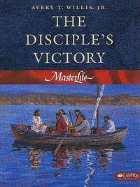 The Disciple&#39;s Victory (MasterLife)