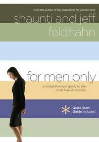 For Men Only A Straightforward Guide To The Inner Lives Of Women