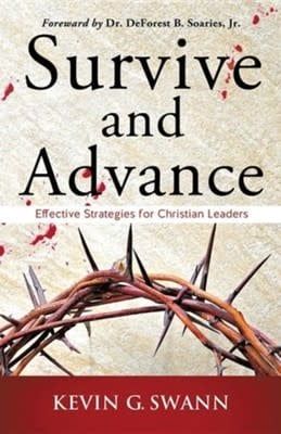 Survive and Advance: Effective Strategies for Christian Leaders