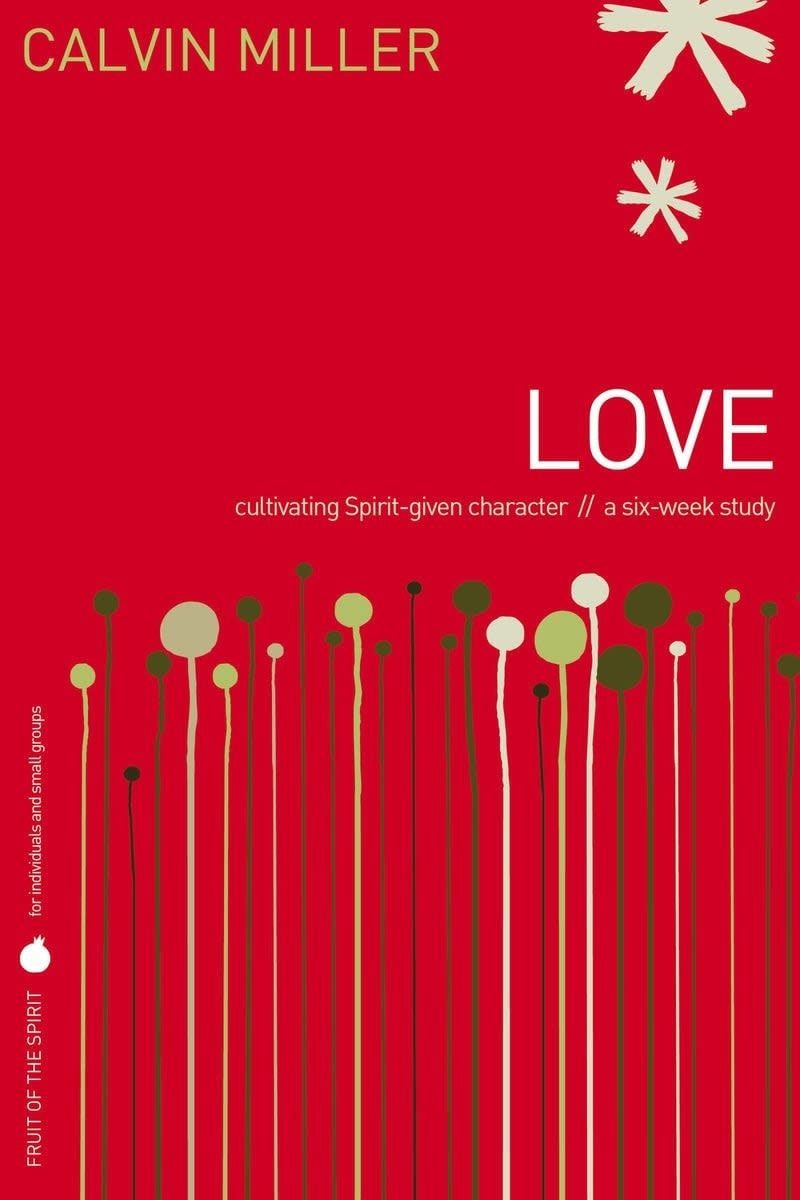 Fruit of the Spirit -  LOVE