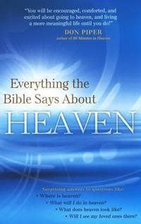 Everything The Bible Says About Heaven