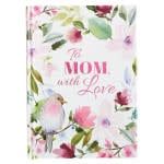 To Mom with Love