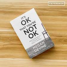 It&#39;s Ok Not To Be Ok
