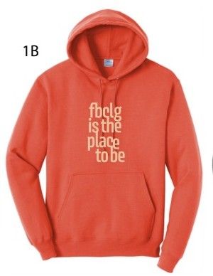 FBCLG is the place to be Hoodie Sweatshirt Burnt Orange/Cream
