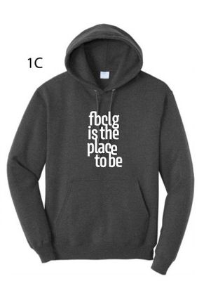 FBCLG is the place to be Hoodie Sweatshirt Heather/White