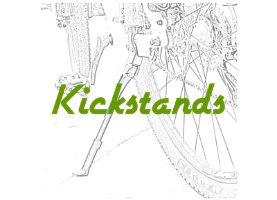Kickstands