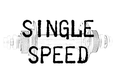 Single Speed