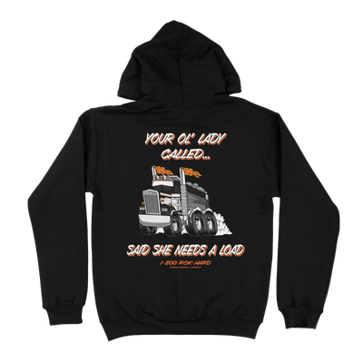 Your Lady Called Hoodie