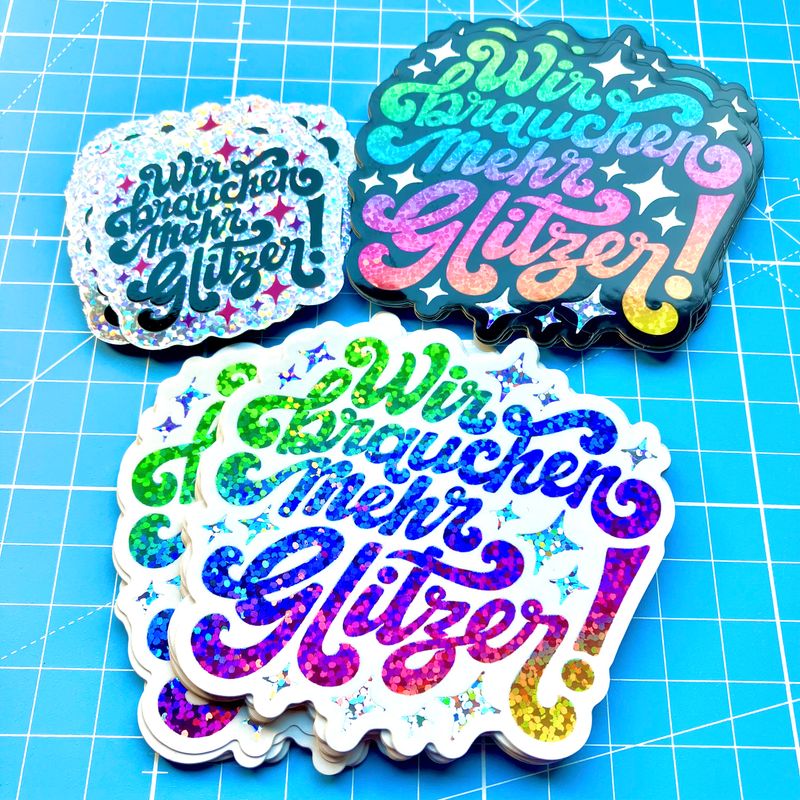 Sticker Set "Wir brauchen mehr Glitzer"