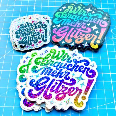 Sticker Set &quot;Wir brauchen mehr Glitzer&quot;