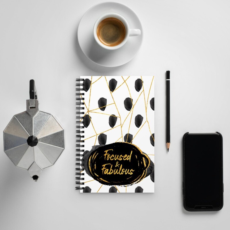 Spiral notebook - Focused & Fabulous Spiral notebook - Focused & Fabulous
