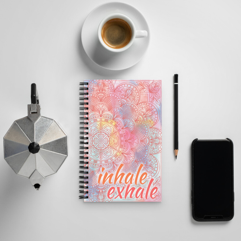 Spiral notebook - INHALE EXHALE