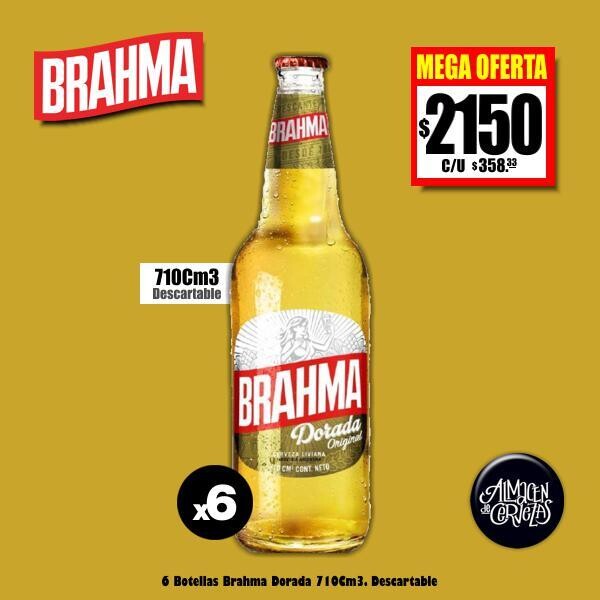 MEGA OFERTA - 6 Brahma Dorada 710Cm3