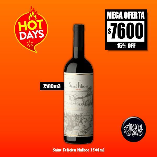 HOT DAYS - Saint Felicien Malbec 700Cm3