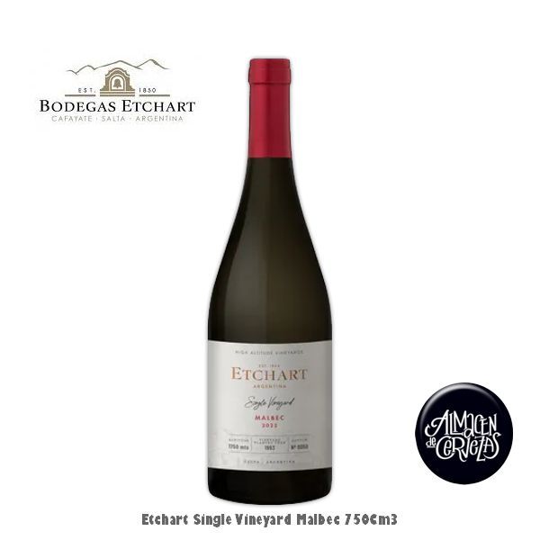 Etchart Single Vineyard Malbec 750Cm3