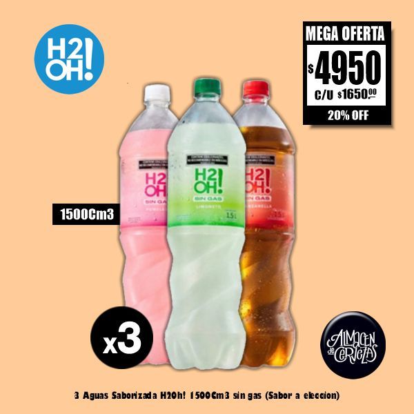 MEGA OFERTA - 3 H2Oh! 1500Cm3 SIN GAS