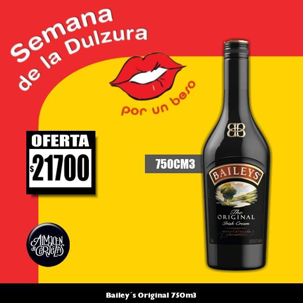 SEMANA DE LA DULZURA - Bailey´s Original 750Cm3