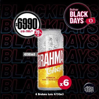 BLACK DAYS - 6 Latas Brahma 473Cm3.