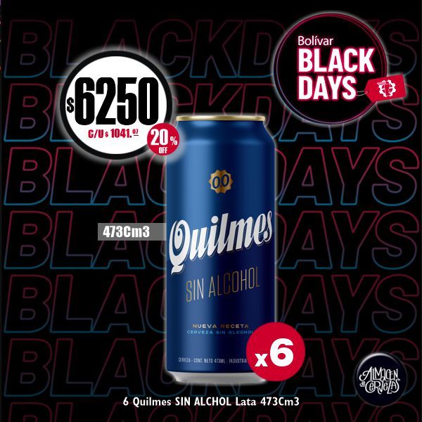 BLACK DAYS - 6 Quilmes 0.0 % Lata 473Cm3.