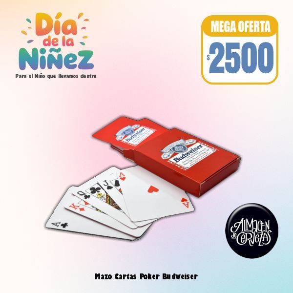 DIA DE LA NIÑEZ - Mazo Cartas Budweiser Poker