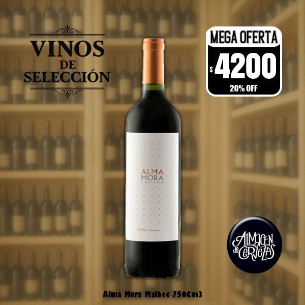 VINOS DE SELECCION - Alma Mora Malbec 750Cm3