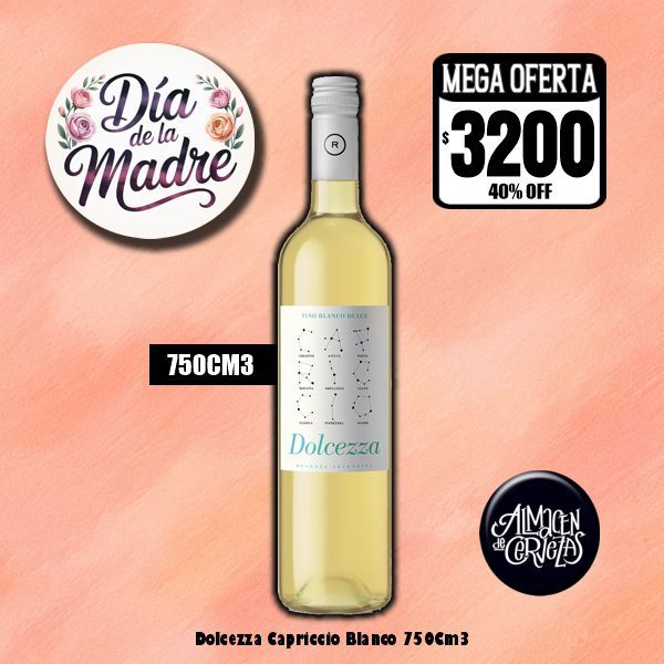 Día de la Madre - Capriccio Dolcezza Blanco 750Cm3