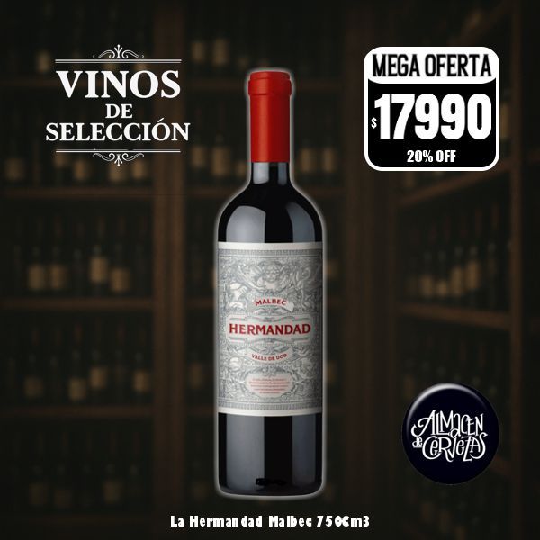 VINOS DE SELECCION - Hermandad Malbec 750Cm3