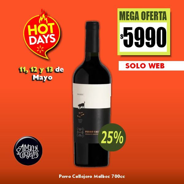 HOT DAYS - Perro Callejero Blend Malbec 750Cm3