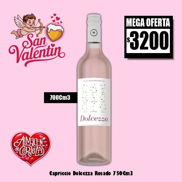 SAN VALENTIN - Capriccio Dolcezza Rosado 750Cm3.