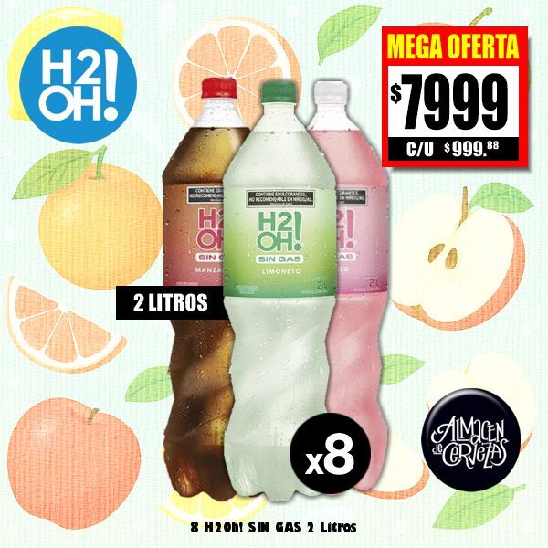 MEGA OFERTA - 8  H2Oh! SIN GAS 2 LIΤROS
