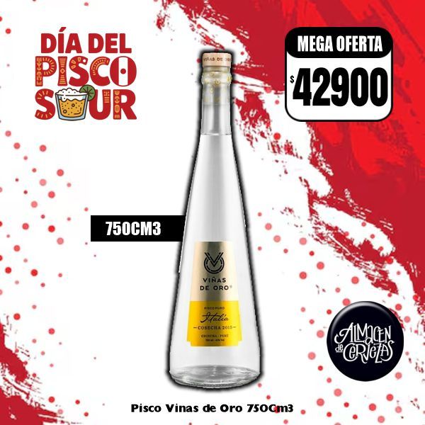 DIA DEL PISCO SOUR - Pisco Italia Viñas de Oro 750Cm3