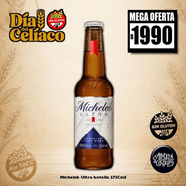 Día del Celiaco- Michelob Ultra Botella 275 Cm3- Sin Gluten