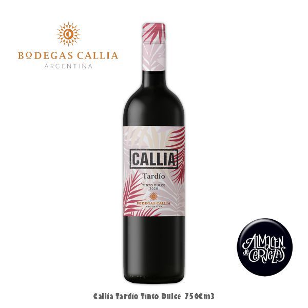 Callia T​ardio T​into Dulce 750Cm3