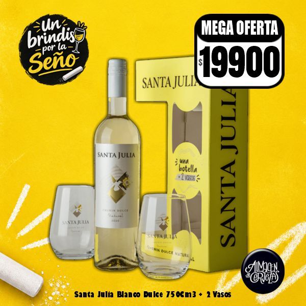 Un Brindis por la Seño - Santa Julia Blanco Dulce 750Cm3 + 2 Vasos Santa Julia