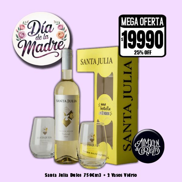 Dia de la Madre - Santa Julia Blanco Dulce 750Cm3 + 2 Vasos Santa Julia
