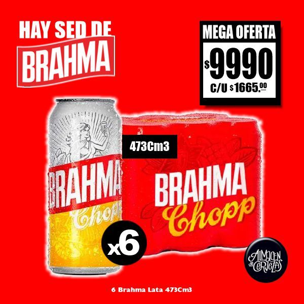 MEGA OFERTA - 6 Brahma Lata 473Cm3.