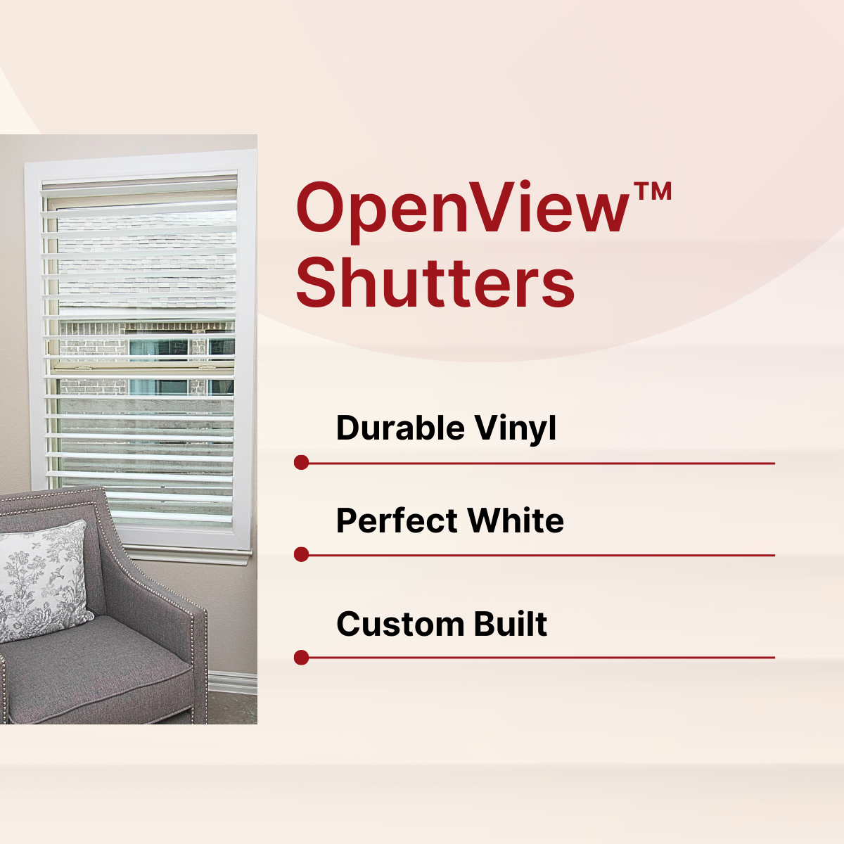 OpenView™ Shutters