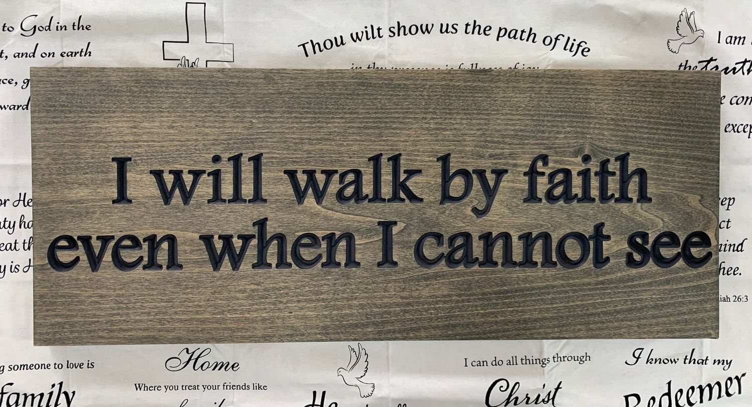 I Will Walk By Faith