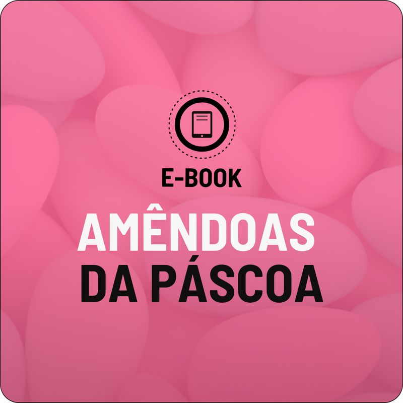 E-book - Amêndoas da Páscoa