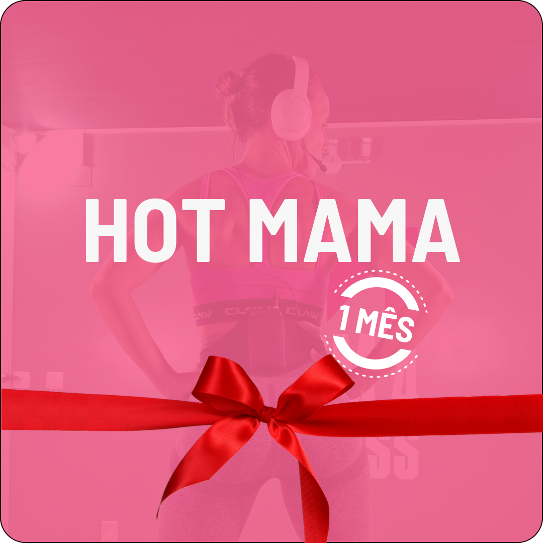 Hot Mama - (Presente de 1 Mês)