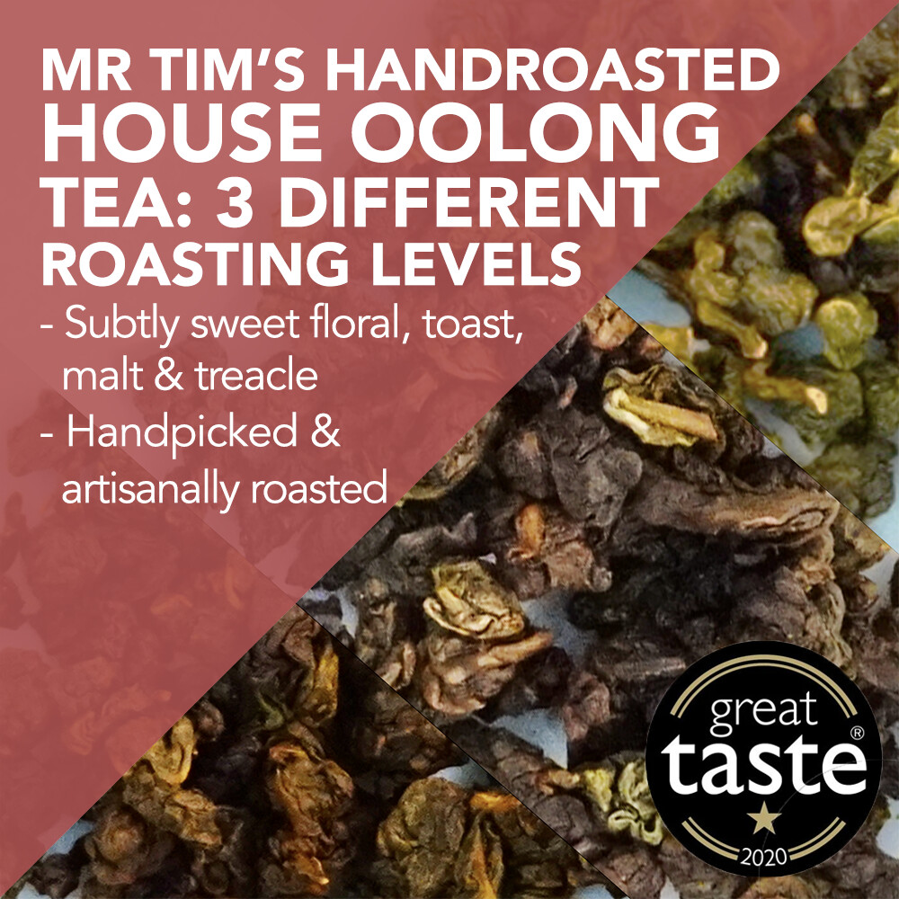 *Award-Winning* Mr. Tim's Handroasted House Oolong Tea at different roasting levels - handpicked and artisanally roasted in London