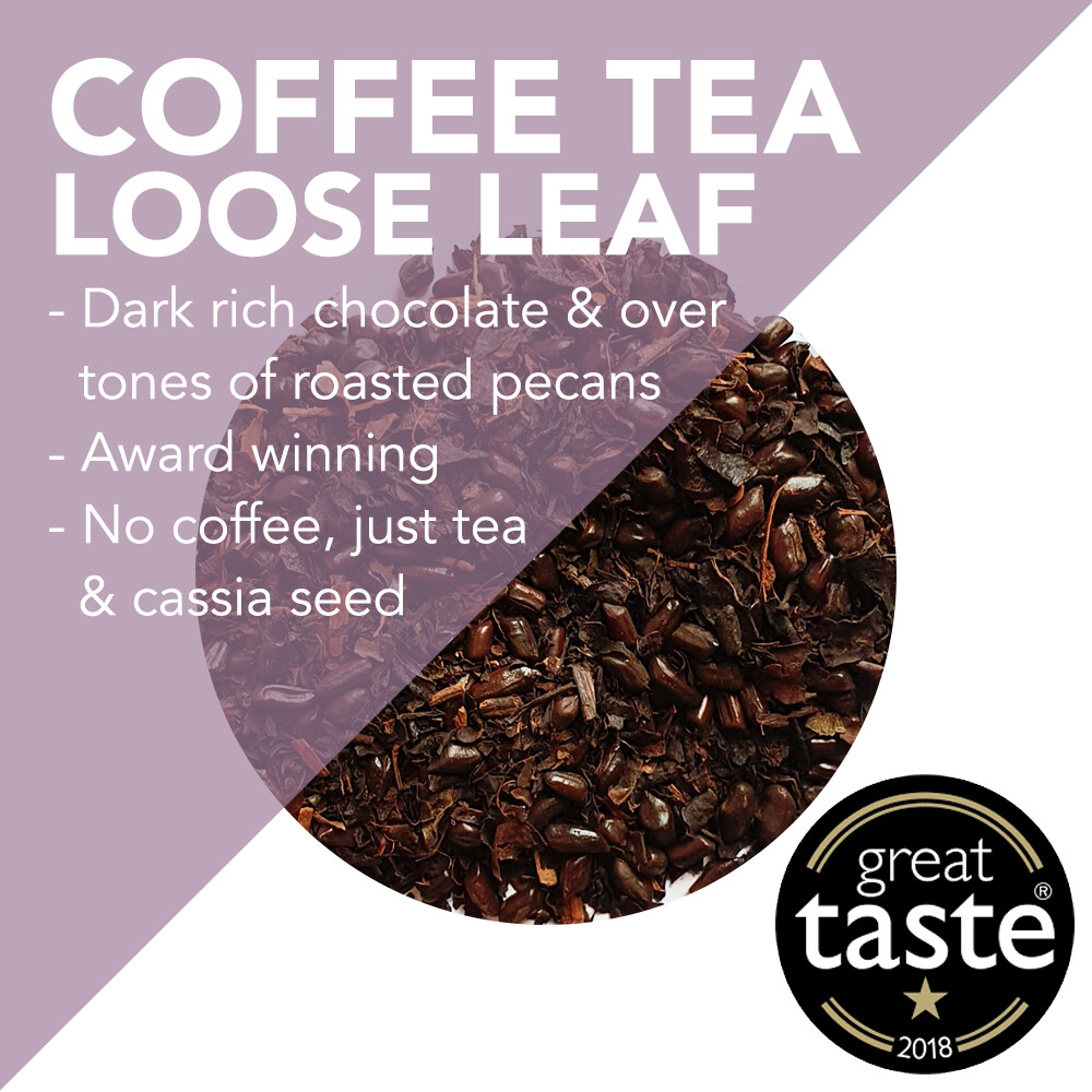 Award-Winning "Coffee Tea" - Loose Leaf