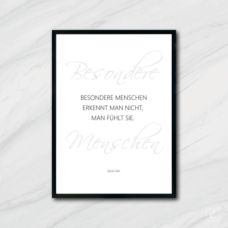 POSTER Besondere Menschen erkennt man nicht, man fühlt sie. A5 A4 POSTER Besondere Menschen erkennt man nicht, man fühlt sie. A5 A4
