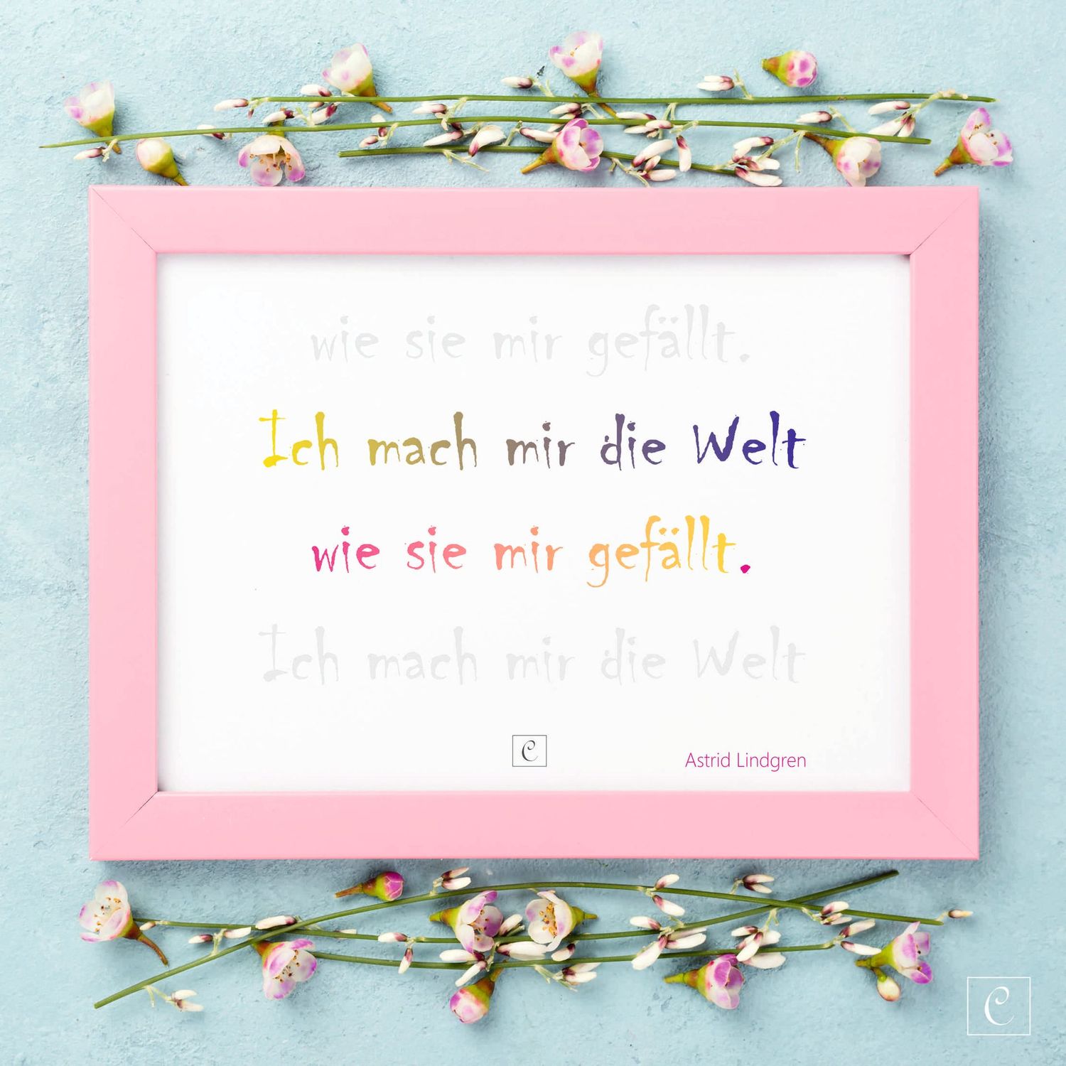 POSTER Zitat von Astrid Lindgren und Pipi Langstrumpf  A4 A5