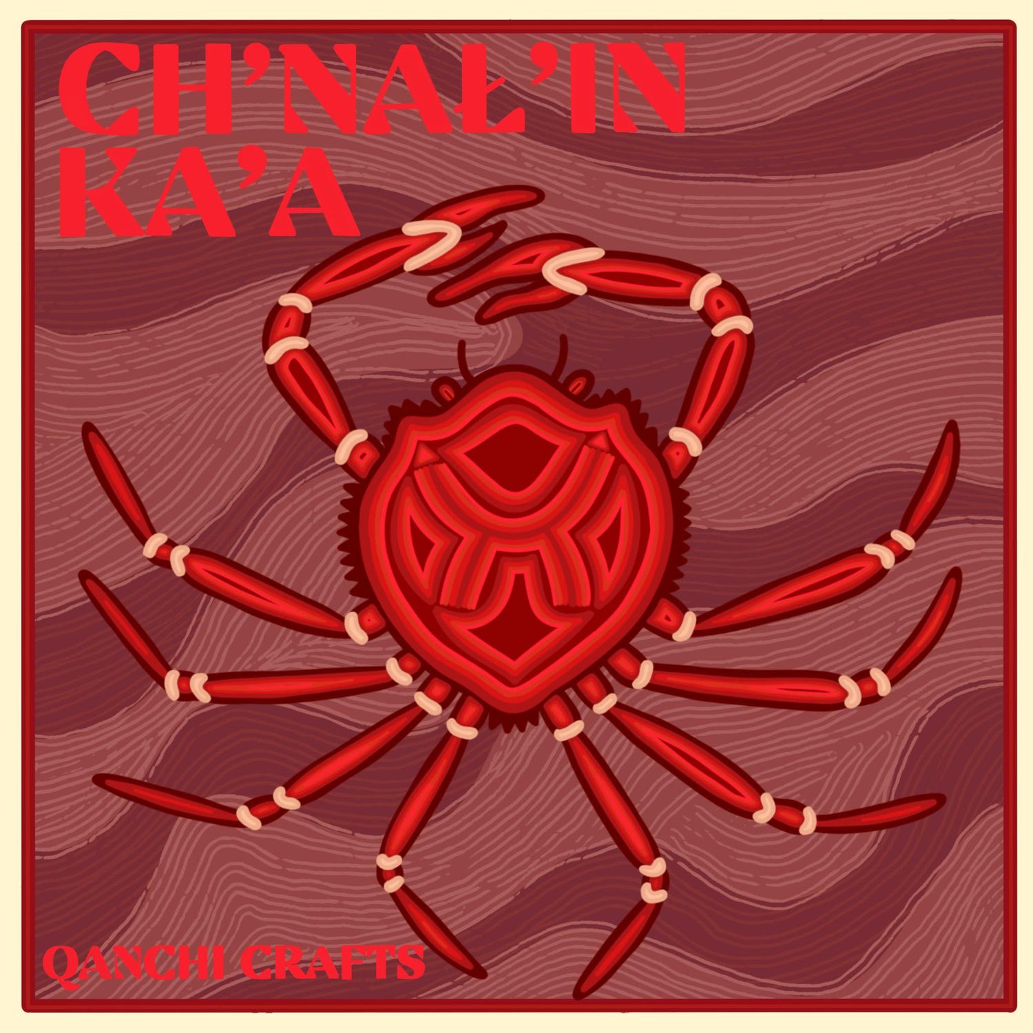 CH&#39;NAL&#39;IN KA&#39;A-King Crab Art Print